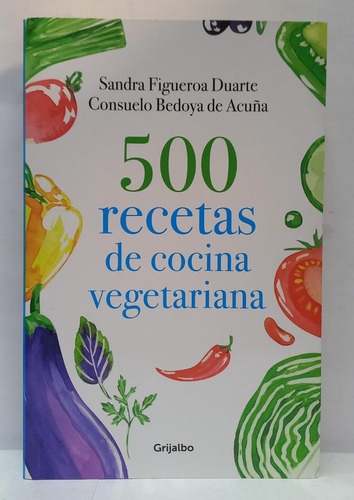 Libro 500 Recetas De Cocina Vegetariana