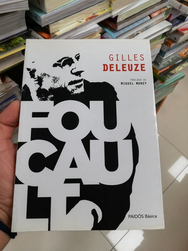 Libro Foucault - Gilles Deleuze