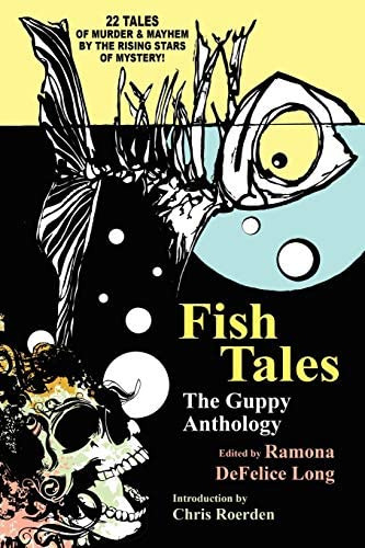 Fish Tales: The Guppy Anthology, De Ramona Defelice Long. Editorial Wildside Press, Tapa Blanda En Inglés