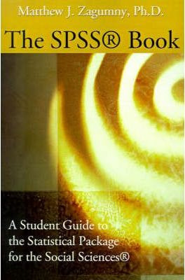 Libro The Spss Book : A Student Guide To The Statistical ...