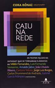 Livro Caiu Na Rede - Cora Rónai [2006]