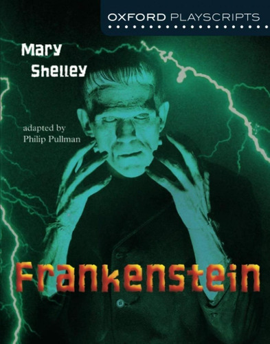 Libro: Oxford Playscripts: Frankenstein. Shelley, Mary. Oxfo