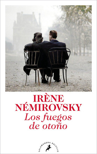 Los Fuegos De Otoãâo, De Némirovsky, Irène. Editorial Salamandra Bolsillo, Tapa Blanda En Español