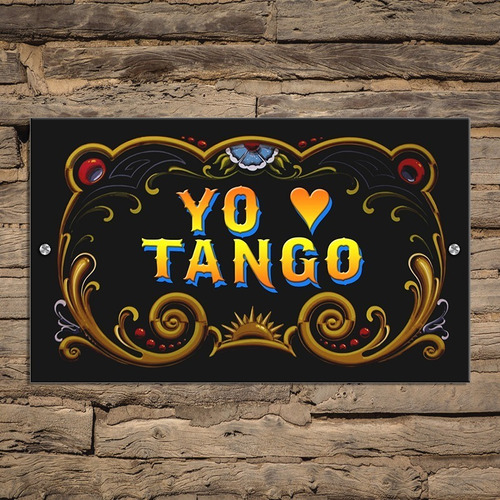 Cuadro Retro Vintage Filete - Yo Amo Tango - 25 X 15 Cm