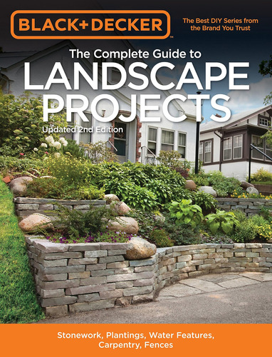 Libro: Black & Decker O Guia Completo Para Projetos Paisagís