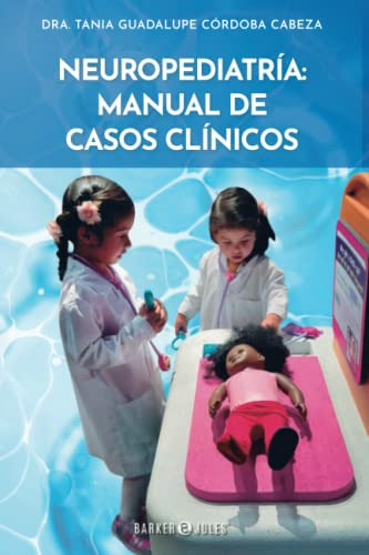 Neuropediatria: Manual De Casos Clinicos