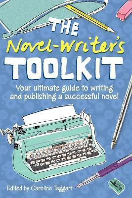 Libro The Novel Writer's Toolkit - Caroline Taggart