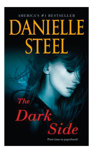 Dark Side, The, De Steel, Danielle. Editorial Penguin, Tapa Blanda, Edición 1 En Inglés, 2020