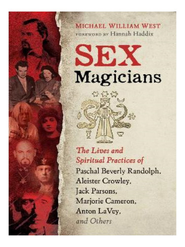 Sex Magicians - Michael William West. Eb15