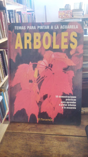 Temas Para Pintar A La Acuarela Arboles