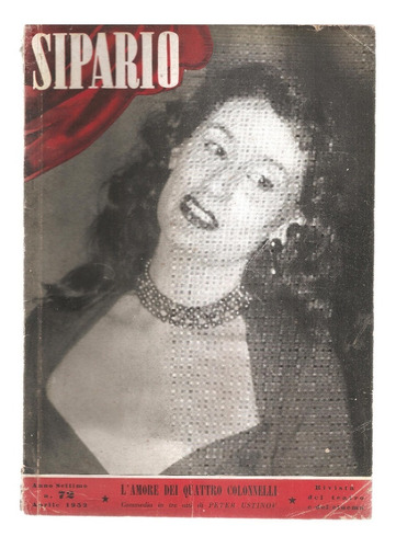 Revista Sipario Teatro Cinema Italiano Nº 72 Aprile 1952