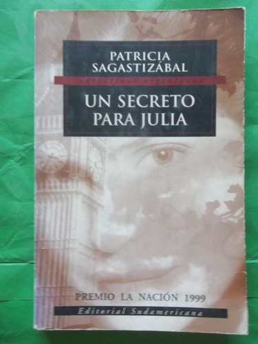 Sagastizábal Patricia Un Secreto Para Julia