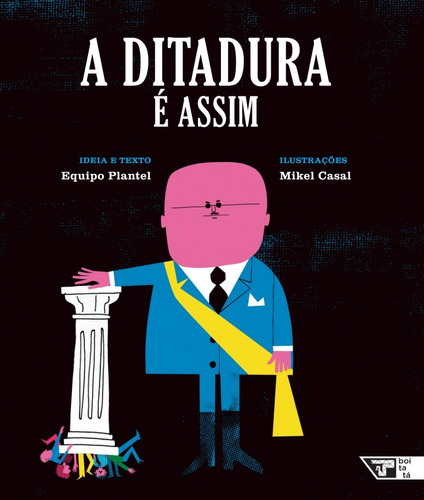 Livro: A Ditadura É Assim 