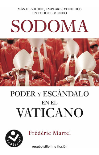 Poder Y Escandalo En El Vaticano - Frederic Martel