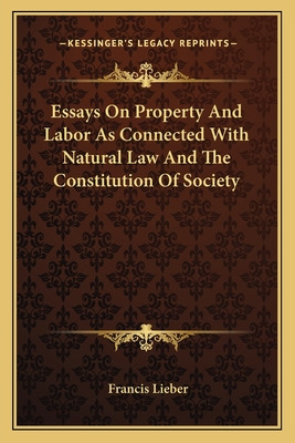 Libro Essays On Property And Labor As Connected With Natu...