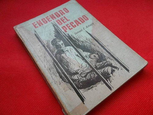 Engendro Del Pecado Por Ismael Amaya Buen Estado