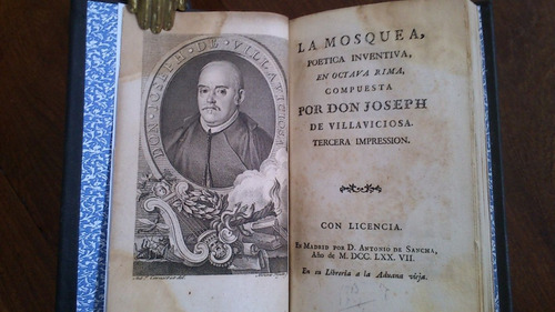 La Mosquea Poética Inventiva - Joseph De Villaviciosa 1777