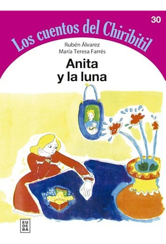 Anita Y La Luna - Alvarez, Farres