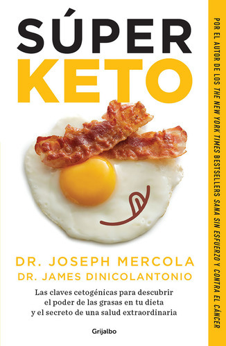 Libro Súper Keto - Joseph Mercola - Grijalbo