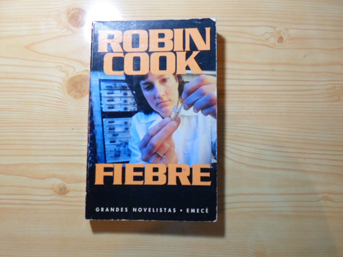 Fiebre - Robin Cook