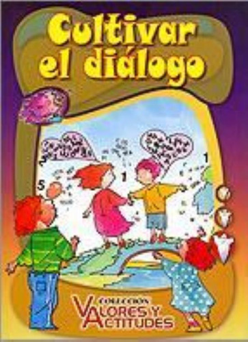 Cultivar El Dialogo, De Scheffini, Alberto. Editorial Latinbooks, Tapa Tapa Blanda En Español