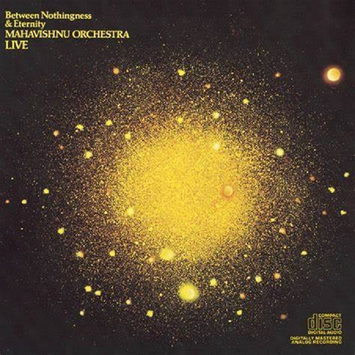 Mahavishnu Orchestra  Between Nothingness & Eternity-audio 