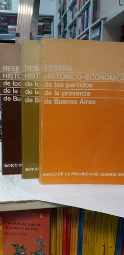 Reseña Historico-economica De Los Partidos De La Prov. De Bs