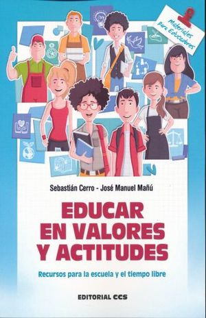 Libro Educar En Valores Y Actitudes Recursos Para La Esc Nvo