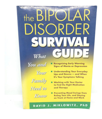 The Bipolar Disorder Survival Guide