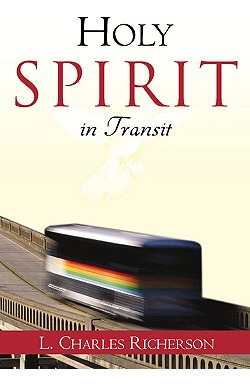 Libro Holy Spirit In Transit - Richerson, L. Charles