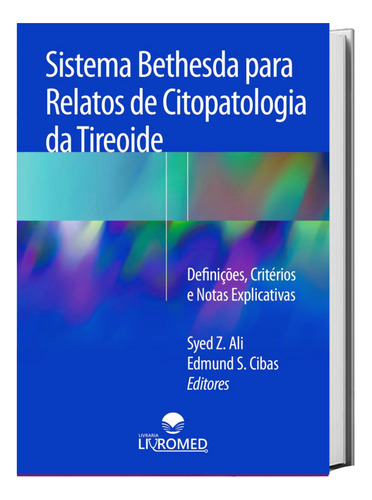 Sistema Bethesda Para Relato De Citopatologia Da Tireoide