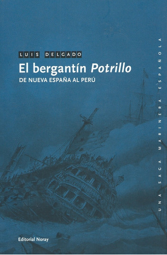 El Bergantin Potrillo - Luis Delgado - Nuevo De Tapas Duras