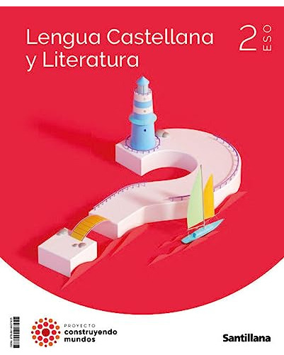  23 Lengua Literatura 2 Eso Construyendo Mundos  - 