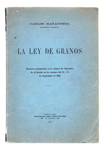 La Ley De Granos - Carlos Manacorda