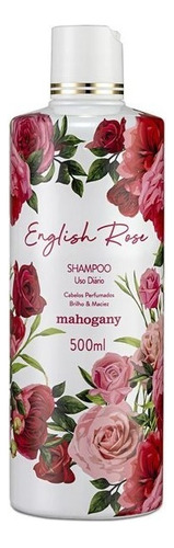 Shampoo English Rose 500ml - Mahogany - V.2024