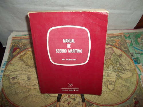 Manual Del Seguro Marítimo