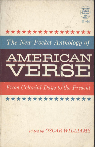 The New Pocket Anthology Of American Verse (contemporáneos) 