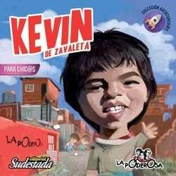 Kevin De Zavaleta Para Chicas Y Chicos Ed Sudestada