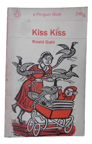 Kiss Kiss Roald Dahl En Ingles Original Relatos Para Adultos