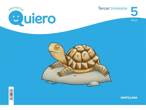 Libro Proyecto Quiero 5 Anos 3ºtrimestre - 