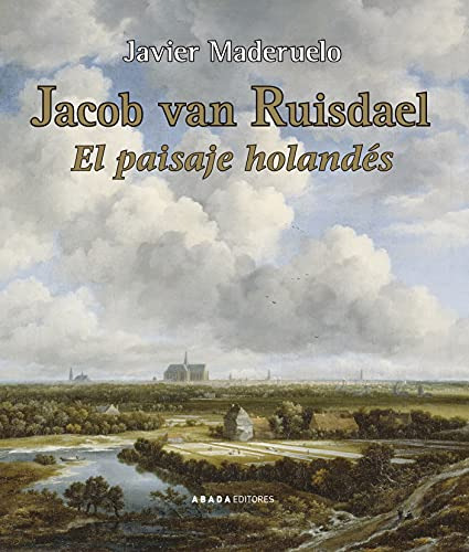 Libro Jacob Van Ruisdael. El Paisaje Holandés De Maderuelo R
