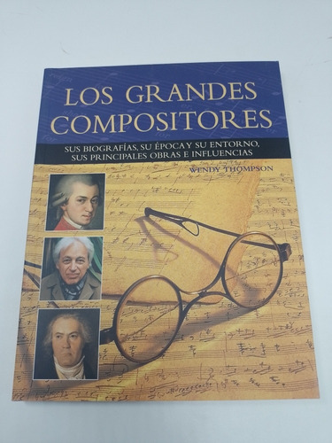 Libro Los Grandes Compositores Wendy Thompson