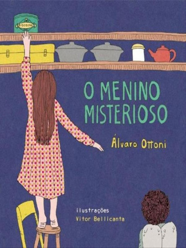 O Menino Misterioso, De Ottoni, Alvaro. Editora Jose Olympio, Capa Mole, Edição 1ª Edição - 2012 Em Português