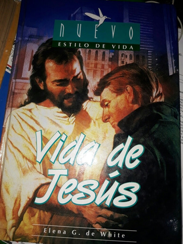 Libro Vida De Jesús - Elena G. De White