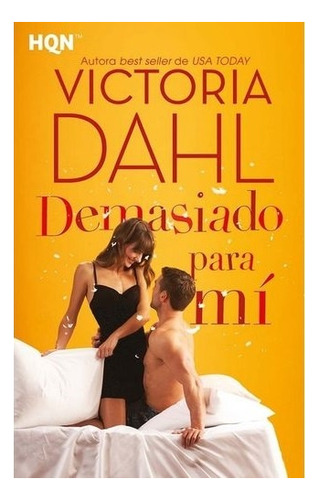 Demasiado Para Mí - Victoria Cardona Dahl