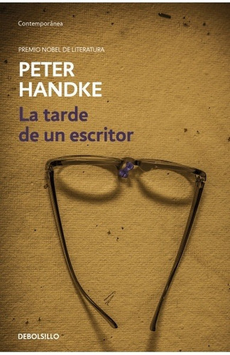 Tarde De Un Escritor, La, De Sd. Editorial Debolsillo En Español