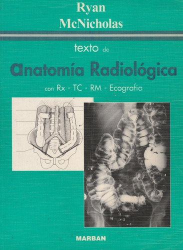 Anatomia Radiologica Ryan Mcnicholas