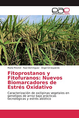 Libro Fitoprostanos Y Fitofuranos En Arroz. Nuevos Biomarcad