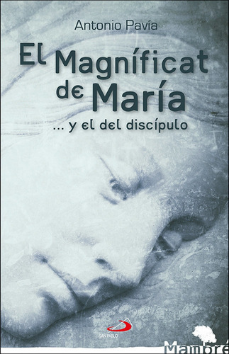 El Magnãâficat De Marãâa, De Pavía Martín-ambrosio, Antonio. San Pablo, Editorial, Tapa Blanda En Español