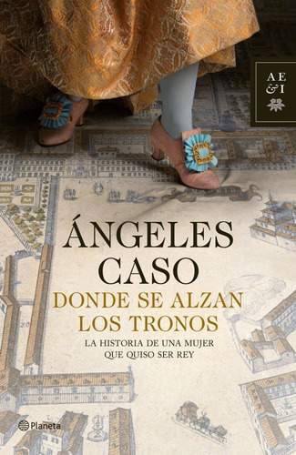 Libro Donde Se Alzan Los Tronos De Ángeles Caso